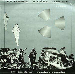 PHILIPPE DORAY / NOUVEAUX MODES INDUSTRIELS