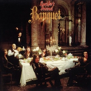 LUCIFER'S FRIEND / ルシファーズ・フレンド / BANQUET / バンケット（紙ジャケット）