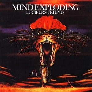 LUCIFER'S FRIEND / ルシファーズ・フレンド / マインド･エクスプローディング（紙ジャケット） / MIND EXPLODING