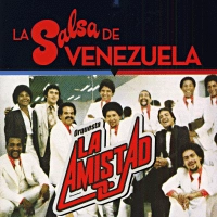 ORQUESTA LA AMISTAD / オルケスタ・ラ・アミスター / LA SALSA DE VENEZUELA