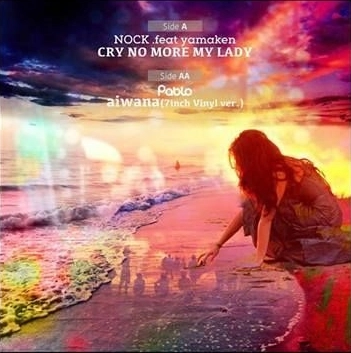 NOCK / ノック / PABLO / AIWANA (7INCH VINYL VER.)