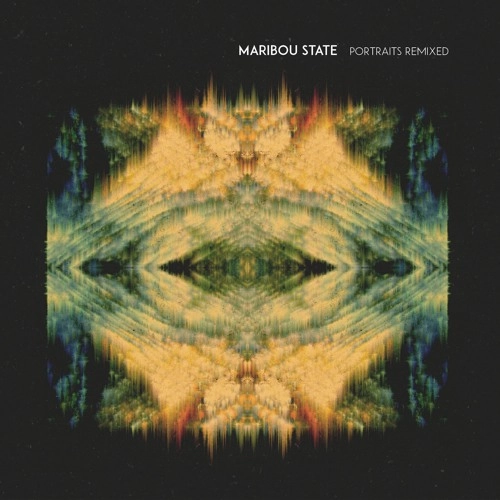 MARIBOU STATE / マリブー・ステート / PORTRAITS REMIXED