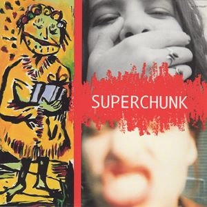 SUPERCHUNK / スーパーチャンク / ON THE MOUTH