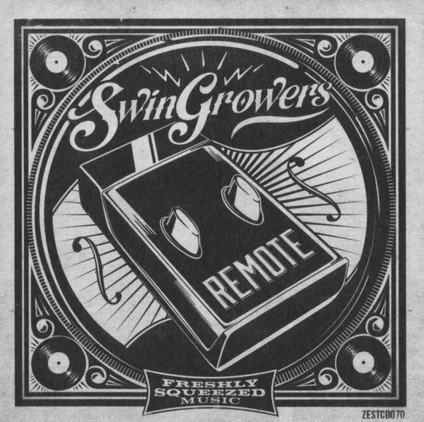SWINGROWERS / スウィングロワーズ / REMOTE