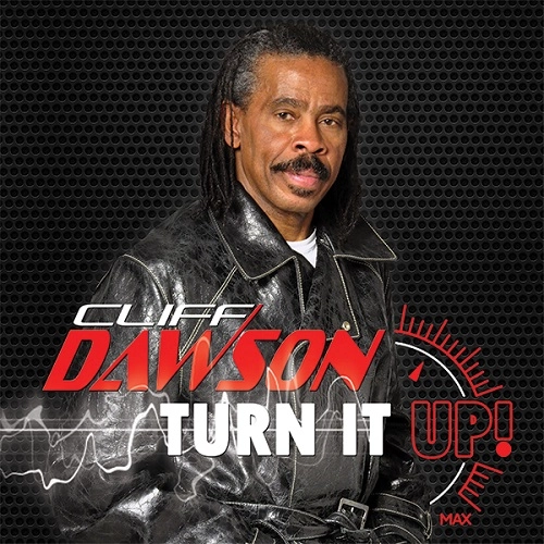CLIFF DAWSON / クリフ・ドーソン / TURN IT UP