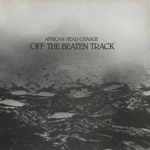 AFRICAN HEAD CHARGE / アフリカン・ヘッド・チャージ / OFF THE BEATEN TRACK