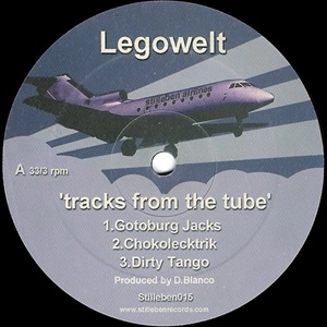 LEGOWELT / レゴウェルト / TRACKS FROM THE TUBE