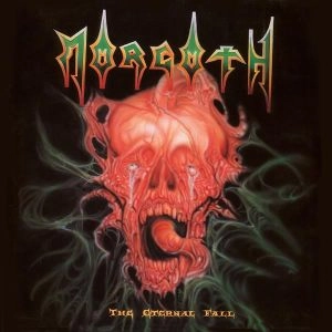 MORGOTH / モーゴス / ETERNAL FALL
