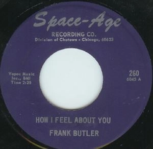 FRANK BUTLER / フランク・バトラー / HOW I FEEL ABOUT YOU / SOME ONE OUTSIDE