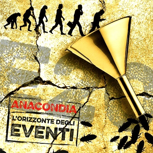 ANACONDIA / L'ORIZZONTE DEGLI EVENTI