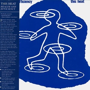 THIS HEAT / ディス・ヒート / HEALTH AND EFFICIENCY: 180G LIMIED VINYL