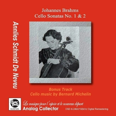 ANNLIES SCHMIDT DE NEVEU / アンリース・シュミット・ドゥ・ヌヴー / BRAHMS:CELLO SOANATAS1&2/ETC