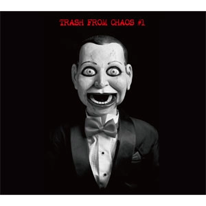 V.A. / オムニバス (男道レコーズ) / TRASH FROM CHAOS #1