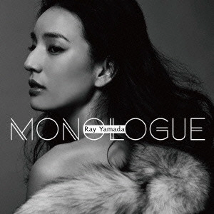 Ray Yamada / MONOLOGUE  