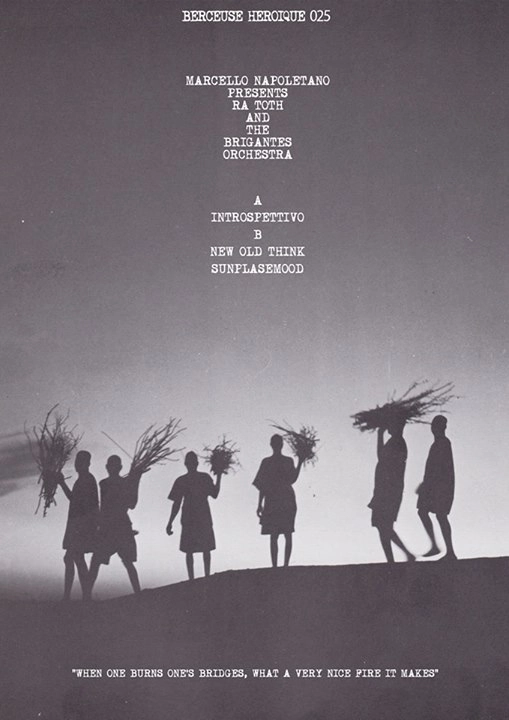 MARCELLO NAPOLETANO PRESENTS RA TOTH AND THE BRIGANTES ORCHESTRA / INTROSPETTIVO EP