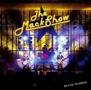 THE MACKSHOW / ザ・マックショウ / ライブ･イン･ヒビヤ'83.4.13