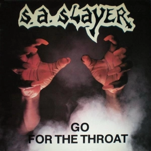S.A.SLAYER / GO FOR THE THROAT<WHITE VINYL>