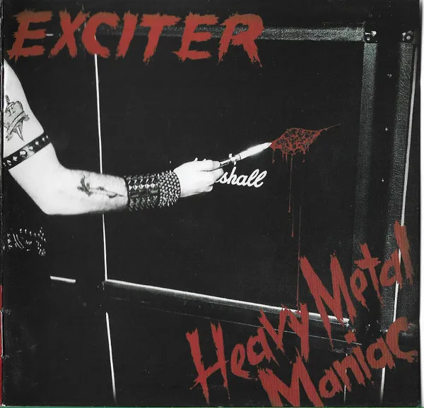 EXCITER / エキサイター / HEAVY METAL MANIAC
