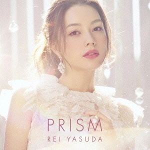 REI YASUDA / 安田レイ / PRISM(初回限定盤 CD+DVD)