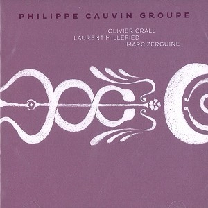 PHILIPPE CAUVIN GROUPE / PHILIPPE CAUVIN GROUPE