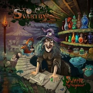 SVARTBY / SWAMP MY NEIGHBOUR
