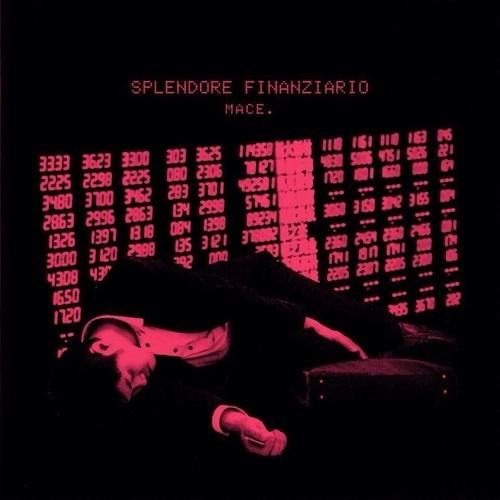 MACE. / SPLENDORE FINANZIARIO