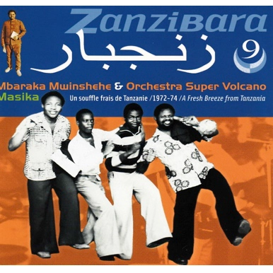 MBARAKA MWINSHEHE & ORCHESTRA SUPER VOLCANO / ZANZIBARA 9 - MASIKA