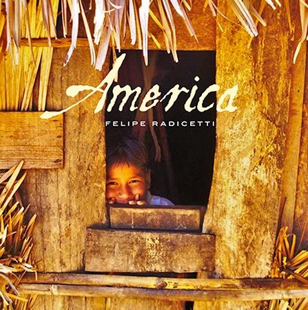 FELIPE RADICETTI / フェリペ・ハヂセッチ / AMERICA