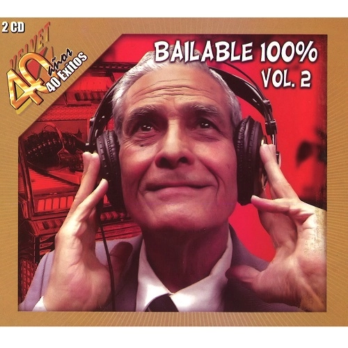 V.A. (BAILABLE 100%) / オムニバス / BAILABLE 100% VOL.2 - 40 ANOS 40 EXITOS