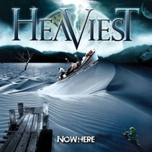 HEAVIEST / NOWHERE