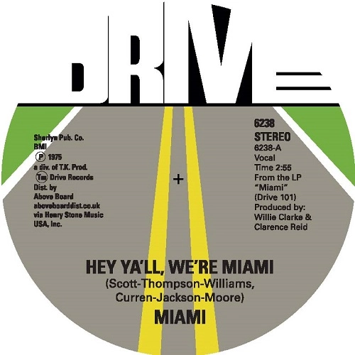 MIAMI FEATURING ROBERT MOORE / マイアミ・フィーチャリング・ロバート・ムーア / HEY Y'ALL WE'RE MIAMI / CHICKEN YELLOW