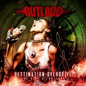 OUTLOUD / アウトラウド / DESTINATION: OVERDRIVE (THE BEST OF OUTLOUD) 