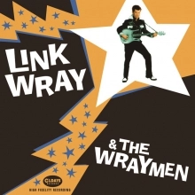LINK WRAY & THE WRAYMEN / リンク・レイ・アンド・ザ・レイメン / リンク･レイ･アンド･ザ･レイメン