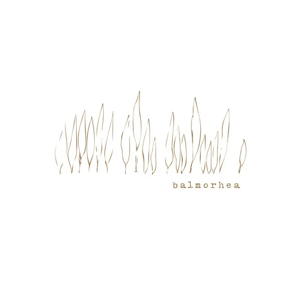 BALMORHEA  / LIKE WATER IN A DREA