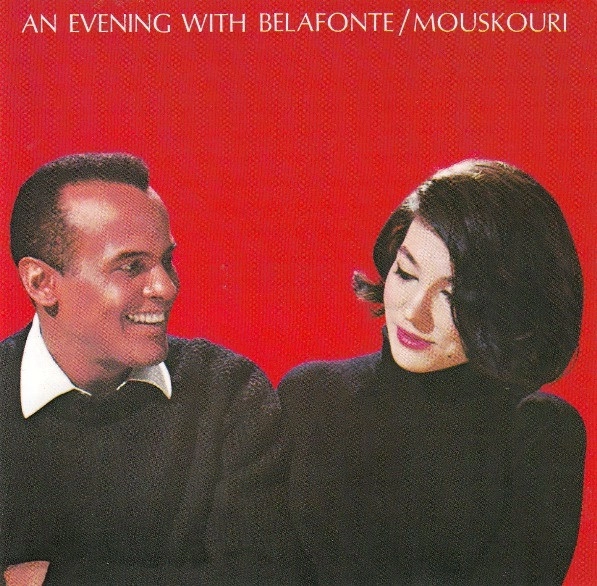 BELAFONTE/MOUSKOURI / AN EVENING WITH