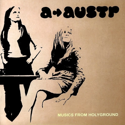 A-AUSTR / MUSICS FROM HOLYGROUND