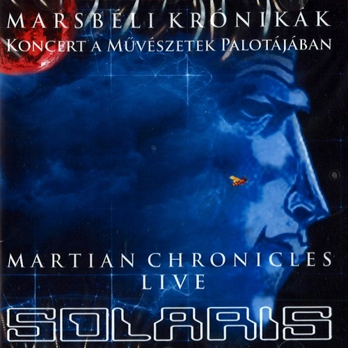 SOLARIS (PROG: HUN) / ソラリス / MARTIAN CHRONICLES-LIVE
