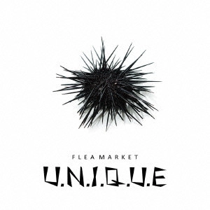FLEA MARKET / U.N.I.Q.U.E    