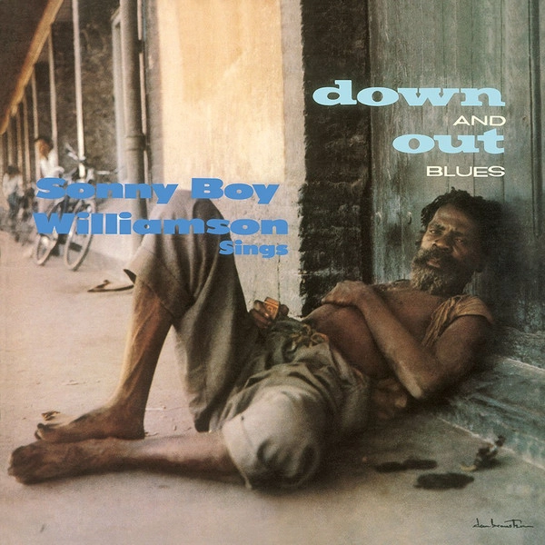 SONNY BOY WILLIAMSON / サニー・ボーイ・ウィリアムスン /  DOWN AND OUT BLUES(LP)
