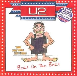U2 / BEAT ON THE BRAT