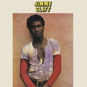 JIMMY CLIFF / ジミー・クリフ / ジミー・クリフ / JIMMY CLIFF