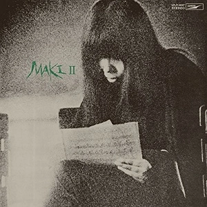 MAKI ASAKAWA / 浅川マキ / ＭＡＫＩ　Ⅱ