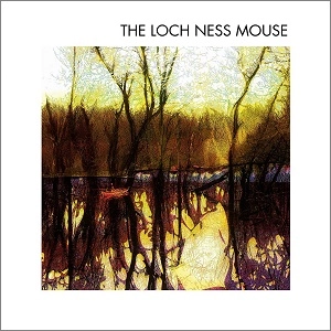 LOCH NESS MOUSE / ロッホ・ネス・マウス / ロッホ・ネス・マウス