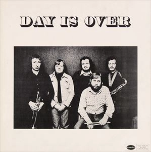 DAY IS OVER / DAY IS OVER