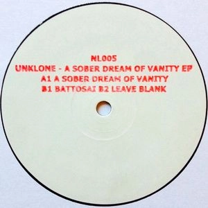 UNKLONE / SOBER DREAM OF VANITY EP