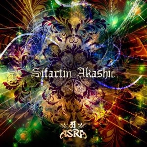 ASRA / アスラ / シファルティーン・アカシック / SIFARTIN AKASHIC