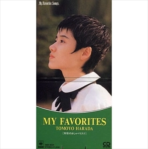 TOMOYO HARADA / 原田知世 / MY FAVORITES