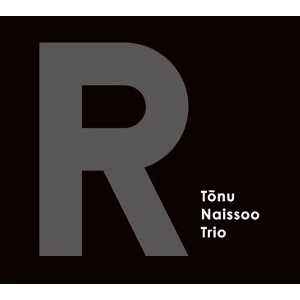 TONU NAISSOO / トヌー・ナイソー / R