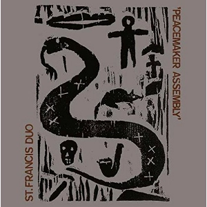 ST.FRANCIS DUO / Peacemaker Assembly(LP)