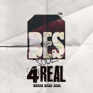 BROWN EYED SOUL / SOUL 4 REAL / SOUL 4 REAL(CD+DVD)